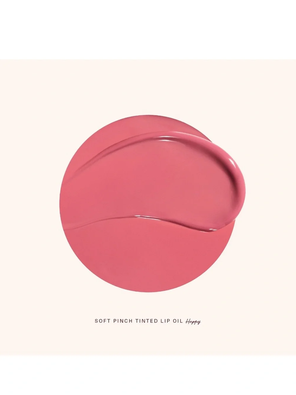 👄 Rare Beauty Soft Pinch Tinted Lip Oil in Happy